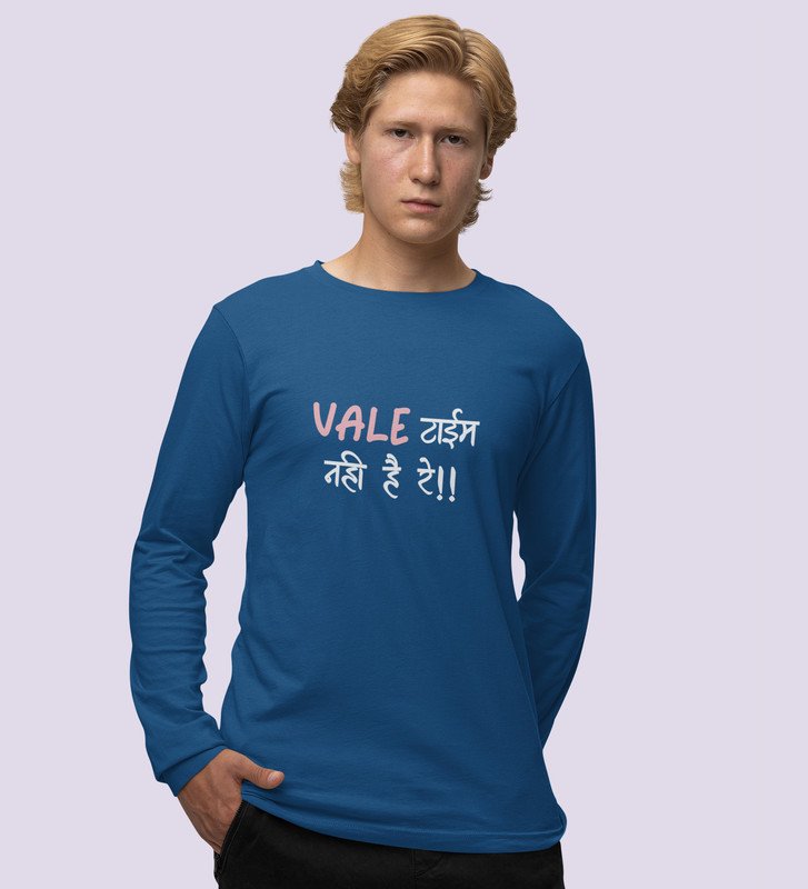 No Time For Valentine: (blue) Full Sleeve T-Shirt For Singles.